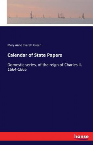 Книга Calendar of State Papers Mary Anne Everett Green