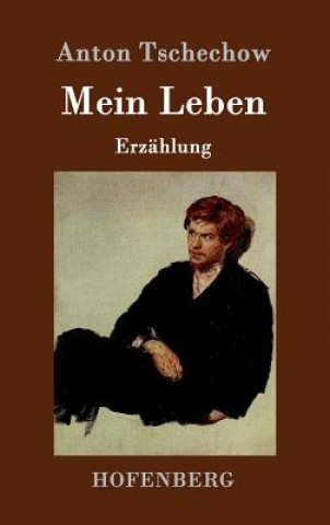 Kniha Mein Leben Anton Tschechow