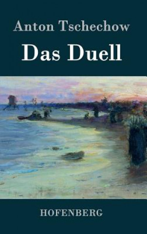 Kniha Das Duell Anton Tschechow