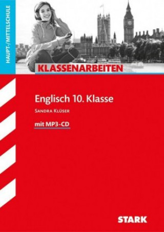 Carte STARK Klassenarbeiten Haupt-/Mittelschule - Englisch 10. Klasse, m. MP3-CD Sandra Klüser