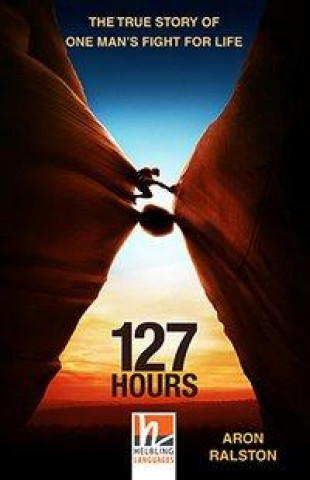 Knjiga HELBLING READERS 127 HOURS Aron Ralston