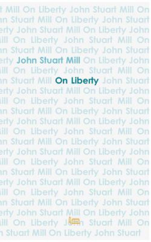 Book On Liberty John Stuart Mill