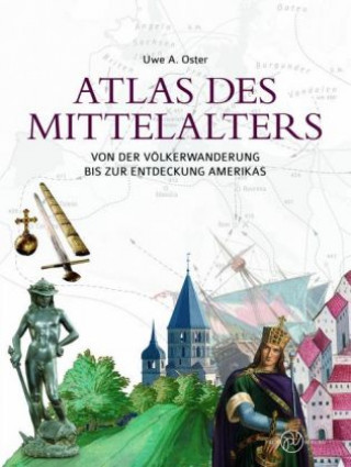 Carte Atlas des Mittelalters Uwe A. Oster
