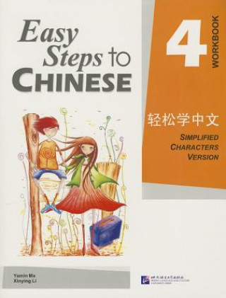 Könyv Easy Steps to Chinese Yamin Ma