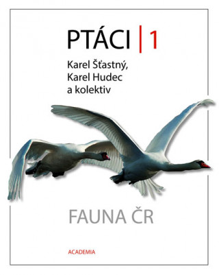 Könyv Ptáci 1 Karel Šťastný