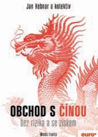 Könyv Obchod s Čínou Jan Hebnar