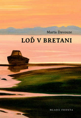 Book Loď v Bretani Marta Davouze