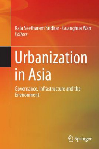 Buch Urbanization in Asia Kala Seetharam Sridhar