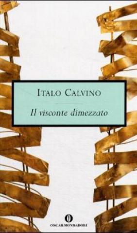 Könyv Il visconte dimezzato Italo Calvino