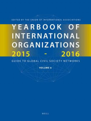 Kniha Yearbook of International Organizations 2016-2017 (6 Vols.) Union of International Associations