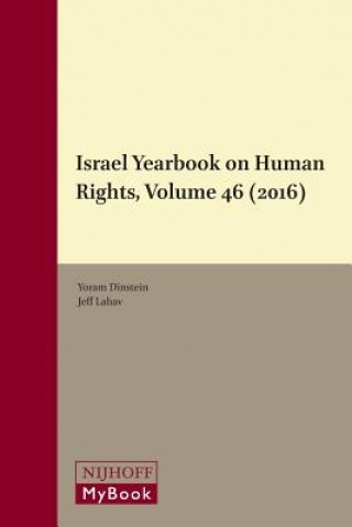 Könyv Israel Yearbook on Human Rights, Volume 46 (2016) Yoram Dinstein