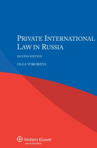 Knjiga Private International Law in Russia Olga Vorobieva