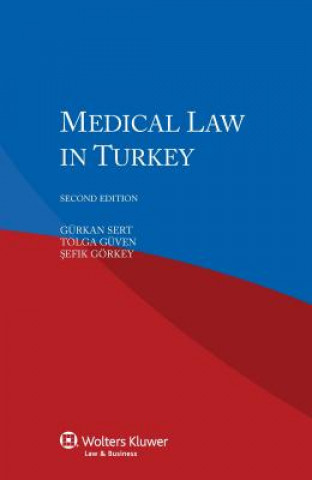 Buch Medical Law in Turkey Geurkan Sert