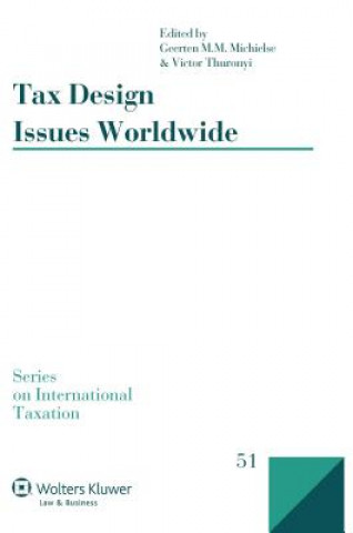 Könyv Tax Design Issues Worldwide Victor Thuronyi