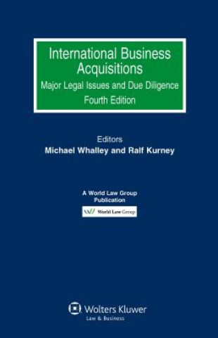 Carte International Business Acquisitions: Major Legal Issues and Due Diligence Michael Whalley