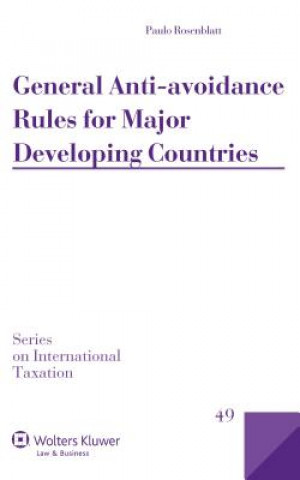 Carte General Anti-Avoidance Rules for Major Developing Countries Paulo Rosenblatt