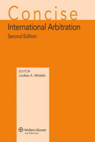 Carte Concise International Arbitration Loukas A. Mistelis