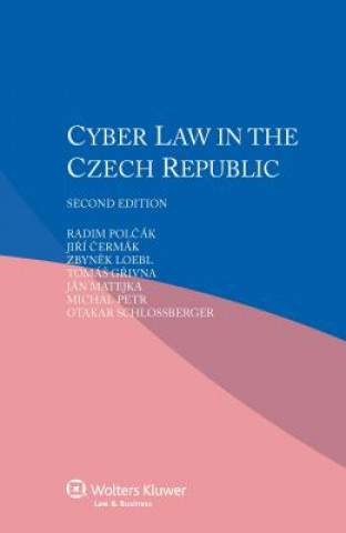 Książka Cyber Law in the Czech Republic Zbynek Loebl