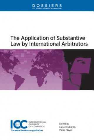 Book Application of Substantive Law by International Arbitrators Fabio Bortolotti