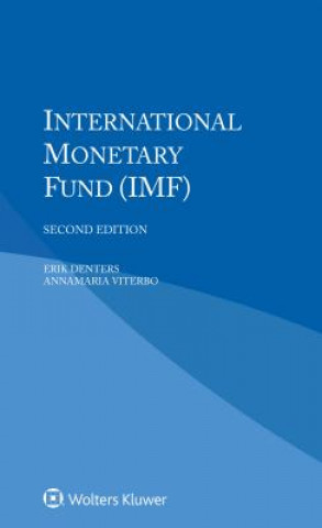 Kniha International Monetary Fund (IMF) Erik Denters