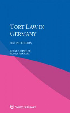 Carte Tort Law in Germany, Second Edition Gerald Spindler