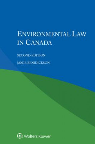 Kniha Environmental Law in Canada Jamie Benidickson