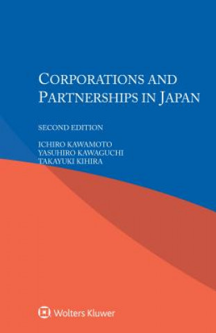 Könyv Corporations and Partnerships in Japan I. Kawamoto