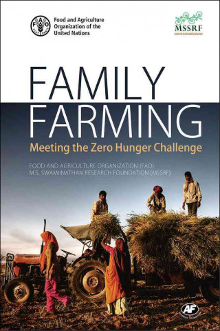 Könyv Family Farming Food And Agriculture Organization (Fao)