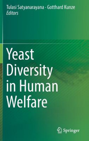 Buch Yeast Diversity in Human Welfare Tulasi Satyanarayana