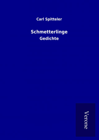 Kniha Schmetterlinge Carl Spitteler