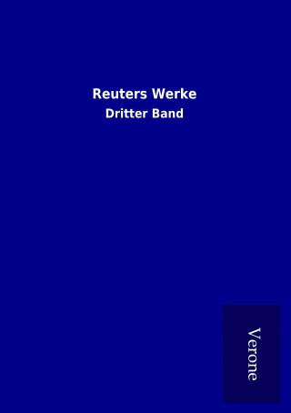 Książka Reuters Werke Reuter