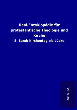 Kniha Real-Enzyklopädie für protestantische Theologie und Kirche ohne Autor