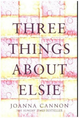 Carte Three Things About Elsie Joanna Cannon