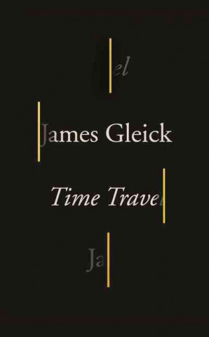 Kniha Time Travel James Gleick