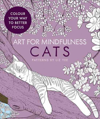 Книга Art for Mindfulness Cats Liz Yee