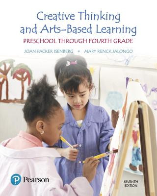 Boek Creative Thinking and Arts-Based Learning Joan Packer Isenberg