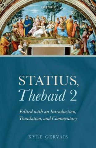 Book Statius, Thebaid 2 Kyle Gervais