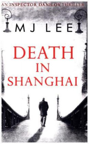 Książka Death In Shanghai M J LEE