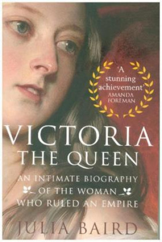 Kniha Victoria: The Queen Julia Baird