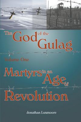 Könyv God of the Gulag Jonathan Luxmoore