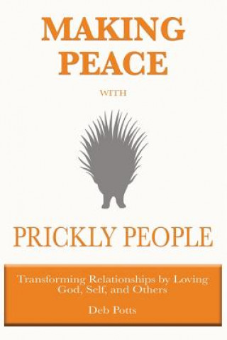 Carte Making Peace with Prickly People DEB POTTS
