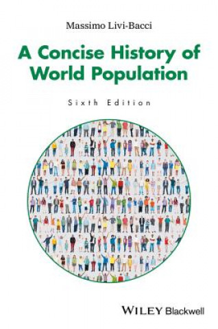 Libro Concise History of World Population, 6th Edition Massimo Livi Bacci