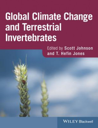 Knjiga Global Climate Change and Terrestrial Invertebrates Scott N. Johnson
