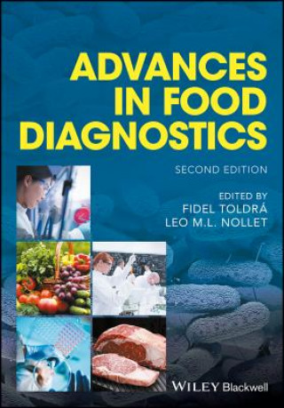 Книга Advances in Food Diagnostics, 2e Leo M. L. Nollet