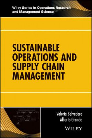 Книга Sustainable Operations and Supply Chain Management Valeria Belvedere