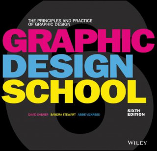 Книга Graphic Design School David Dabner