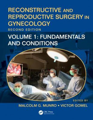 Kniha Reconstructive and Reproductive Surgery in Gynecology Malcolm G. Munro