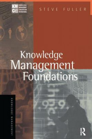 Knjiga Knowledge Management Foundations FULLER