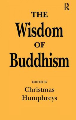 Knjiga Wisdom of Buddhism HUMPHREYS