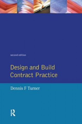 Książka Design and Build Contract Practice Turner